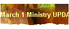 March 1 Ministry UPDATE