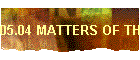 05.04 MATTERS OF THE HEART