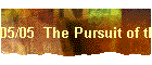 05/05  The Pursuit of the Christ Mind