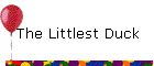 The Littlest Duck