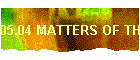 05.04 MATTERS OF THE HEART